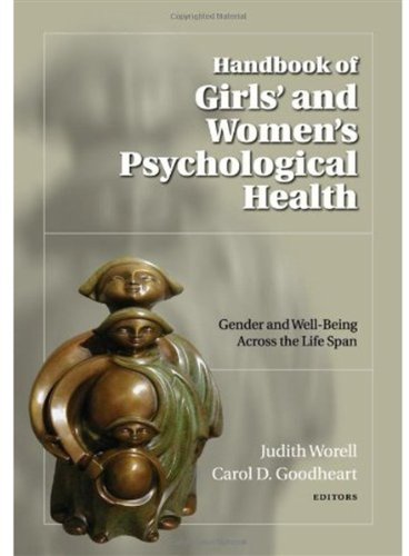 Handbook Of Girls And Womens Psychological Health Oxford Series In Clinical Psychology 1st Edition Judith Worell