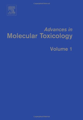 Advances In Molecular Toxicology 1 1st Edition James C Fishbein Eds