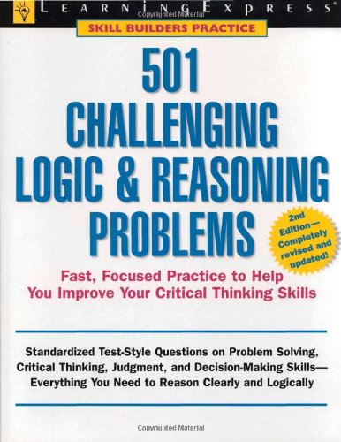 501 Challenging Logic and Reasoning Problems 2nd