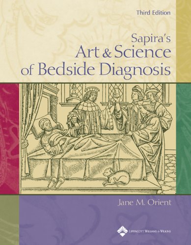 Sapiras Art And Science Of Bedside Diagnosis Third Jane M Orient