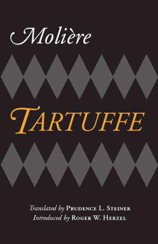 Tartuffe Moliere Prudence L Steiner