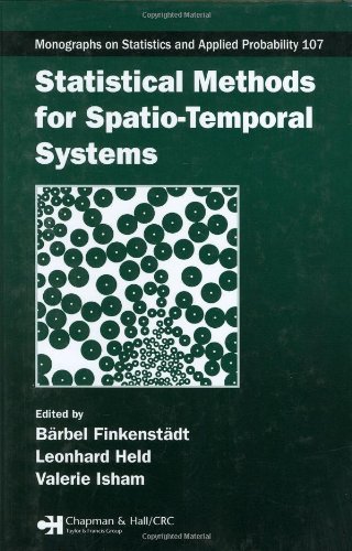 Statistical Methods For Spatiotemporal Systems 1st Edition Barbel Finkenstadt