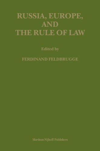 Russia Europe And The Rule Of Law Law In Eastern Europe Feldbrugge