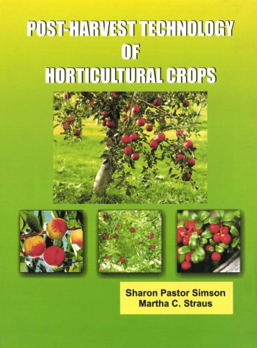 Postharvest Technology Of Horticultural Crops Sharon Pastor Simson
