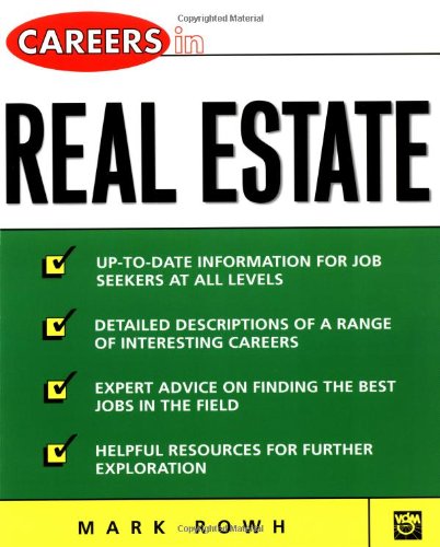 Careers In Real Estate 1st Edition Mark Rowh