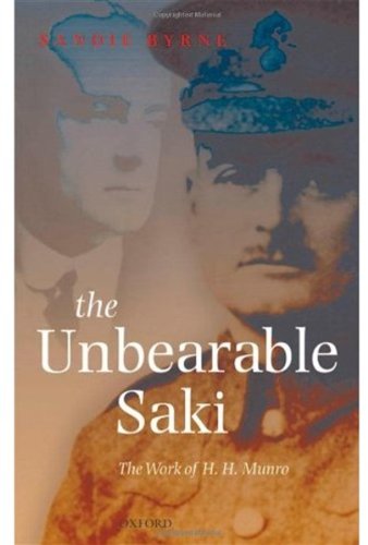 The Unbearable Saki The Work Of H H Munro Reprint Sandie Byrne
