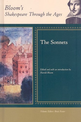 The Sonnets Blooms Shakespeare Through The Ages Harold Bloom
