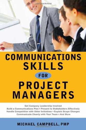 Communications Skills For Project Managers Michael Campbell