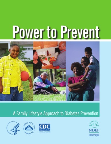 Power To Prevent A Family Lifestyle Approach To Diabetes Prevention Ndep Africanamerican Africanancestry Work Group