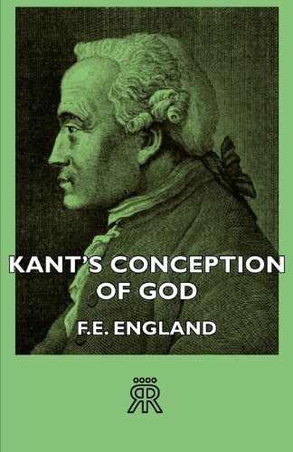 Kants Conception Of God Fe England