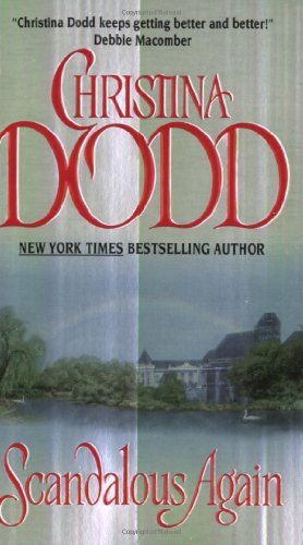 Scandalous Again Reprint Christina Dodd