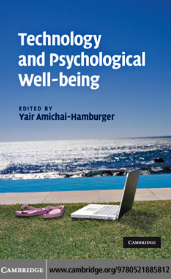 Technology And Psychological Wellbeing 1st Edition Yair Amichaihamburger Editor