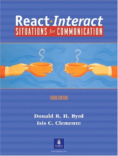 React Interact Situations For Communication Third Edition 3rd Donald R H Byrd