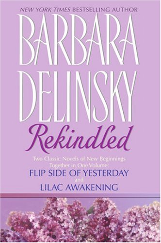 Rekindled 1st Barbara Delinsky