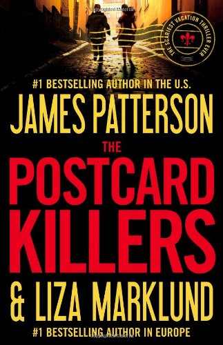 The Postcard Killers James Patterson Liza Marklund