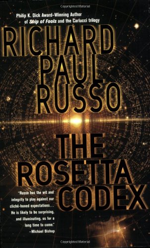 The Rosetta Codex 1st Richard Paul Russo