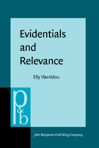 Evidentials and Relevance Elly Ifantidou