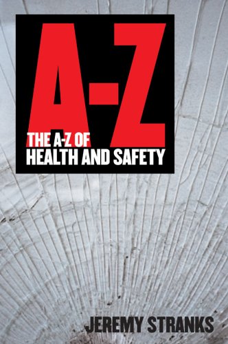 The Az Of Health And Safety Az Of Jeremy Stranks