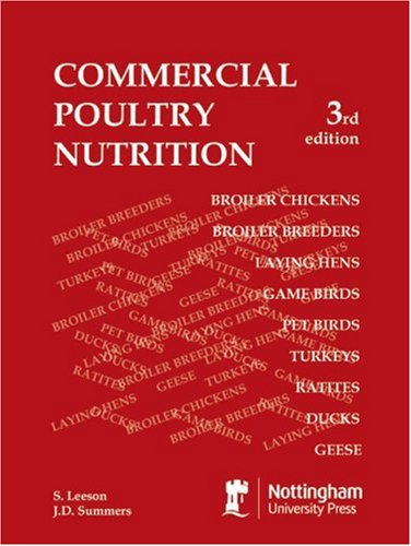 Commercial Poultry Nutrition 3rd Edition 3rd Edition S Leeson
