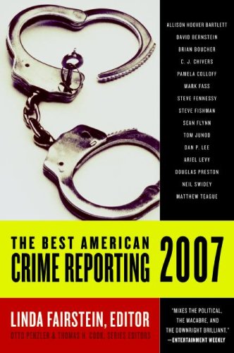 The Best American Crime Reporting 2007 First Edition Linda Fairstein