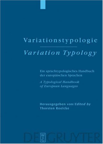 Variationstypologie Variation Typology A Typological Handbook Of European Languages Thorsten Roelcke