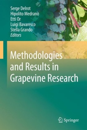 Methodologies And Results In Grapevine Research 1st Edition Serge Delrot