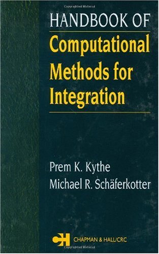 Handbook Of Computational Methods For Integration Prem K Kythe