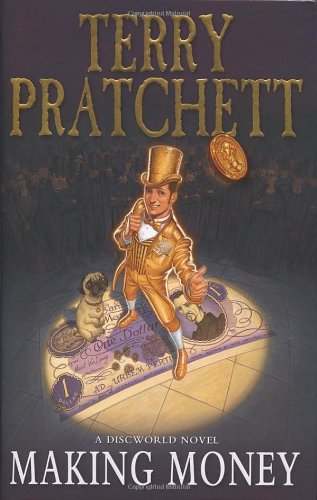 Making Money 1st Terry Pratchett