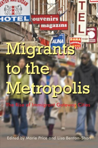 Migrants To The Metropolis The Rise Of Immigrant Gateway Cities Space Place And Society Marie Price