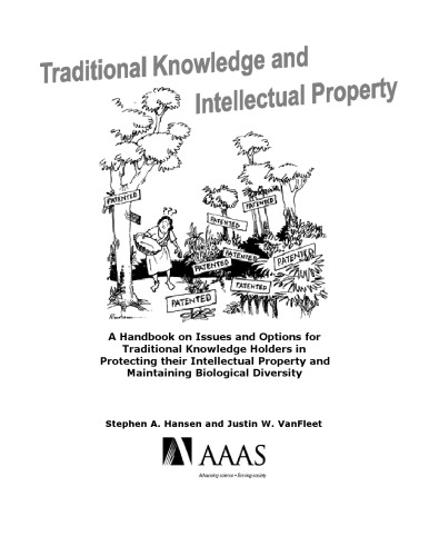 Traditional Knowledge And Intellectual Property Stephen A Hansen