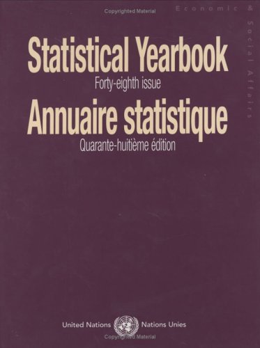 Statistical Yearbook Annuaire Statistique 2001 Statistical Yearbook Annuaire Statistique 48th Statistics Division Staff Desa