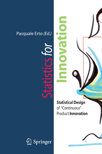 Statistics For Innovation Statistical Design Of Continuous Product Innovation 1st Edition Stefano Barone