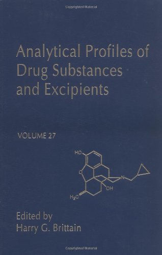 Analytical Profiles Of Drug Substances And Excipients 27 1st Edition Harry G Brittain Eds
