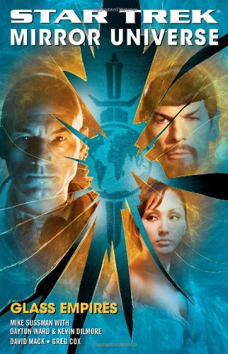 Star Trek Mirror Universe Glass Empires Mike Sussman Greg Cox