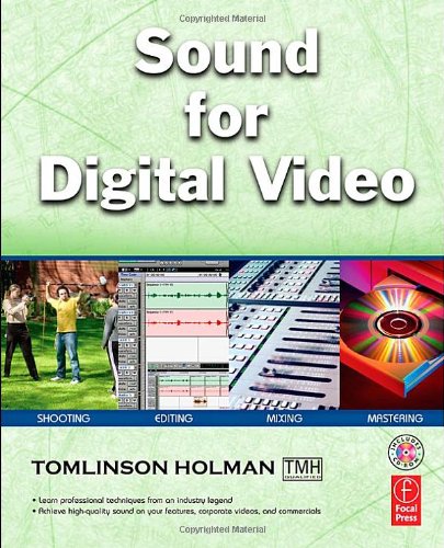 Sound For Digital Video Tomlinson Holman