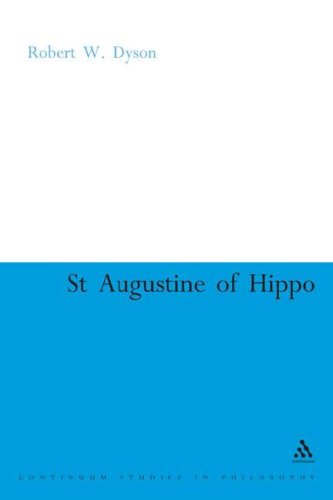 St Augustine Of Hippo The Christian Transformation Of Political Philosophy Robert W Dyson