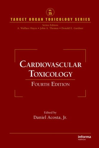 Cardiovascular Toxicology Fourth Edition Target Organ Toxicology Series 4th Edition Acosta Jr Daniel