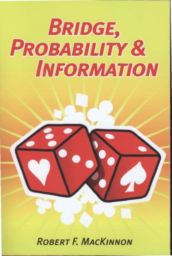 Bridge Probability Information Robert F Mackinnon