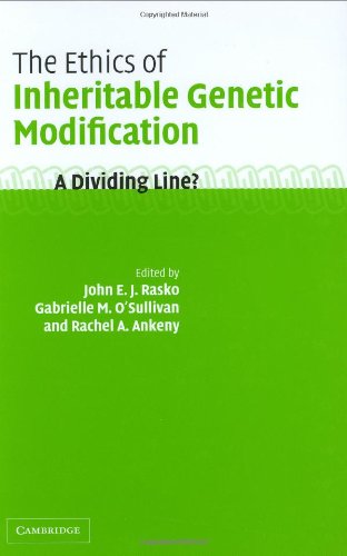 The Ethics Of Inheritable Genetic Modification A Dividing Line 1st Edition John Rasko