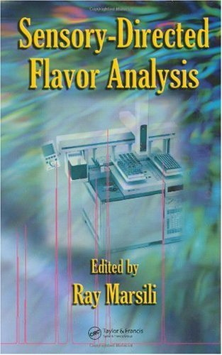 Sensorydirected Flavor Analysis Food Science And Technology 2nd Edition Ray Marsili