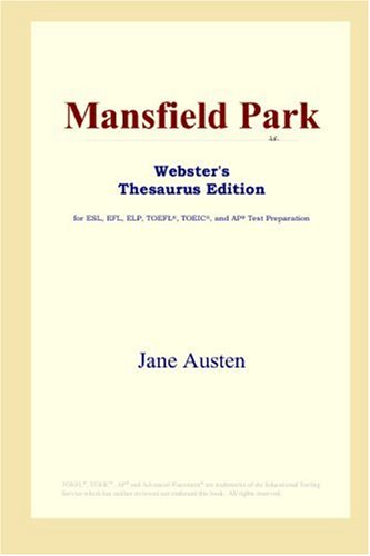 Mansfield Park Websters Thesaurus Edition Annotated Edition Jane Austen