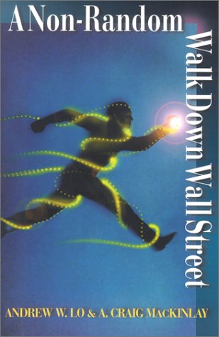 A Nonrandom Walk Down Wall Street Andrew W Lo A Craig Mackinlay