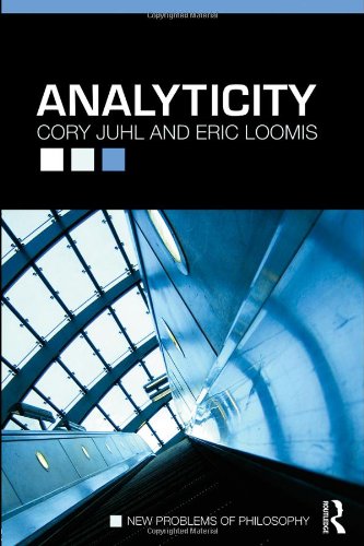 Analyticity New Problems Of Philosophy 1st Edition Cory Juhl