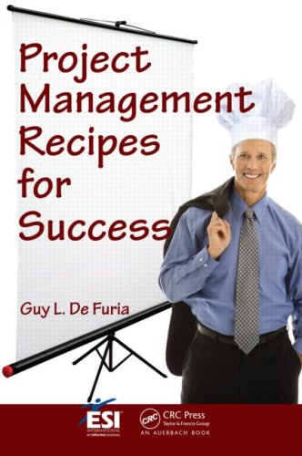 Project Management Recipes For Success Esi International Project Management Papcom Guy L De Furia