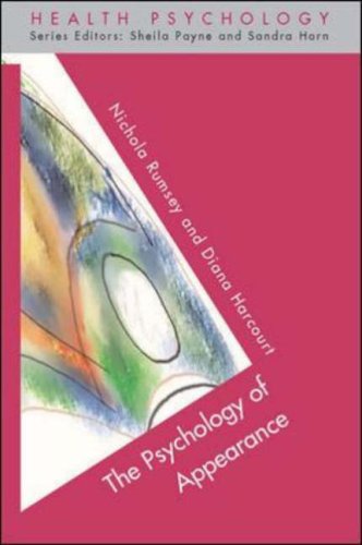 The Psychology Of Appearance Health Psychology 1st Edition Nicola Rumsey