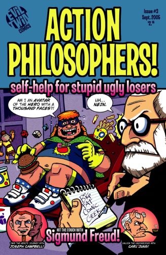 Action Philosophers 03 Self Help For Stupid Ugly Losers Sept2005 Evil Twin Comics