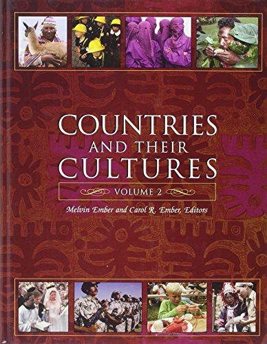 Countries And Their Cultures Volume 2 Melvin Ember Carol R Ember