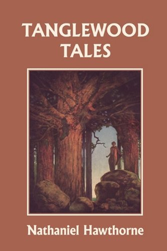 Tanglewood Tales Illustrated Edition Ill Nathaniel Hawthorne
