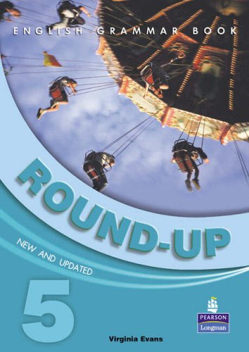 Roundup 5 Students Book Round Up Grammar Practice 3rd Edition V Evans