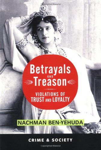 Betrayals And Treason Violations Of Trust And Loyalty Nachman Benyehuda